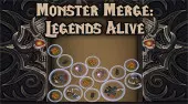 Monster Merge: Legends Alive